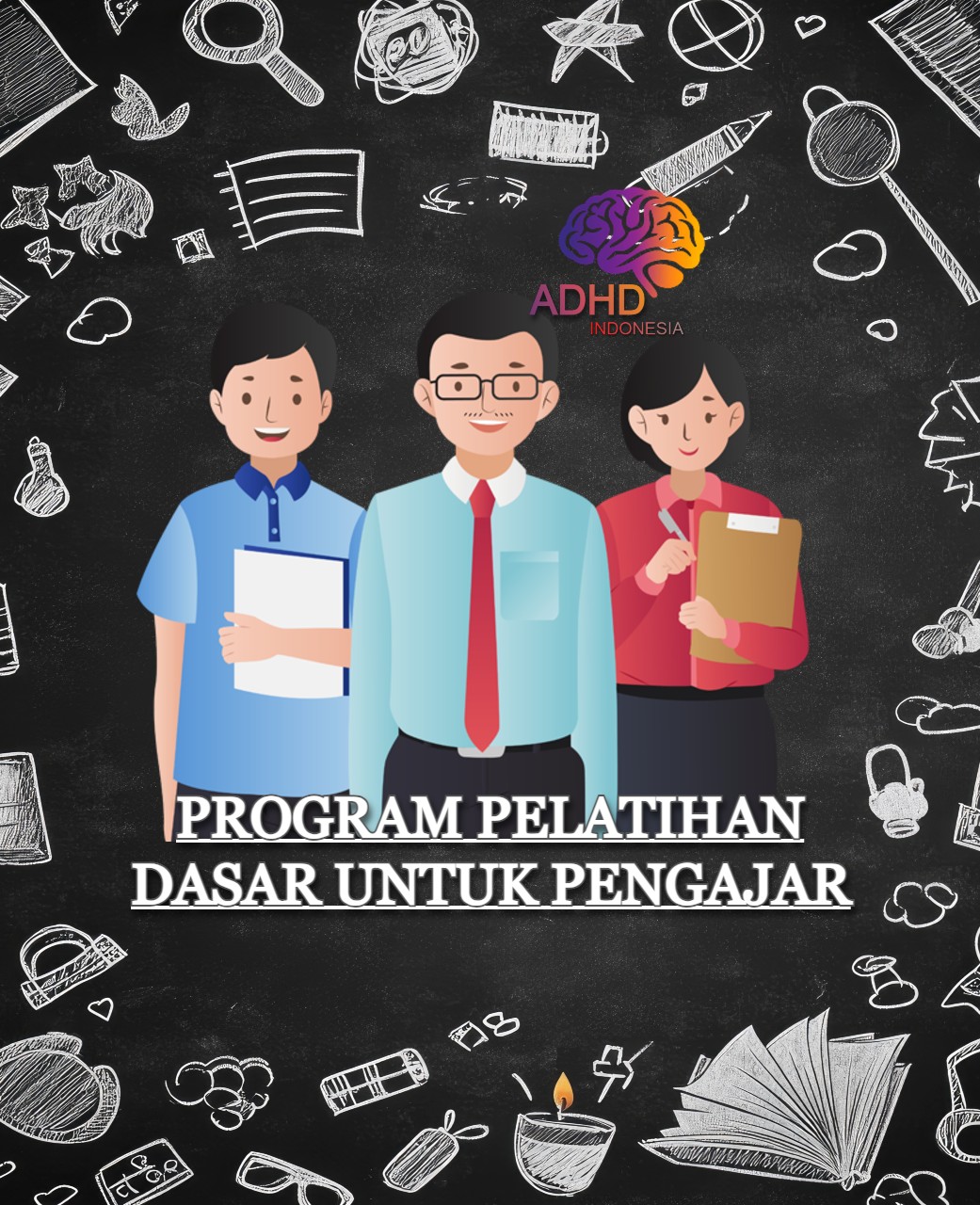 Pelatihan Dasar Pengajar ADHD Indonesia Kabupaten Manggarai Timur